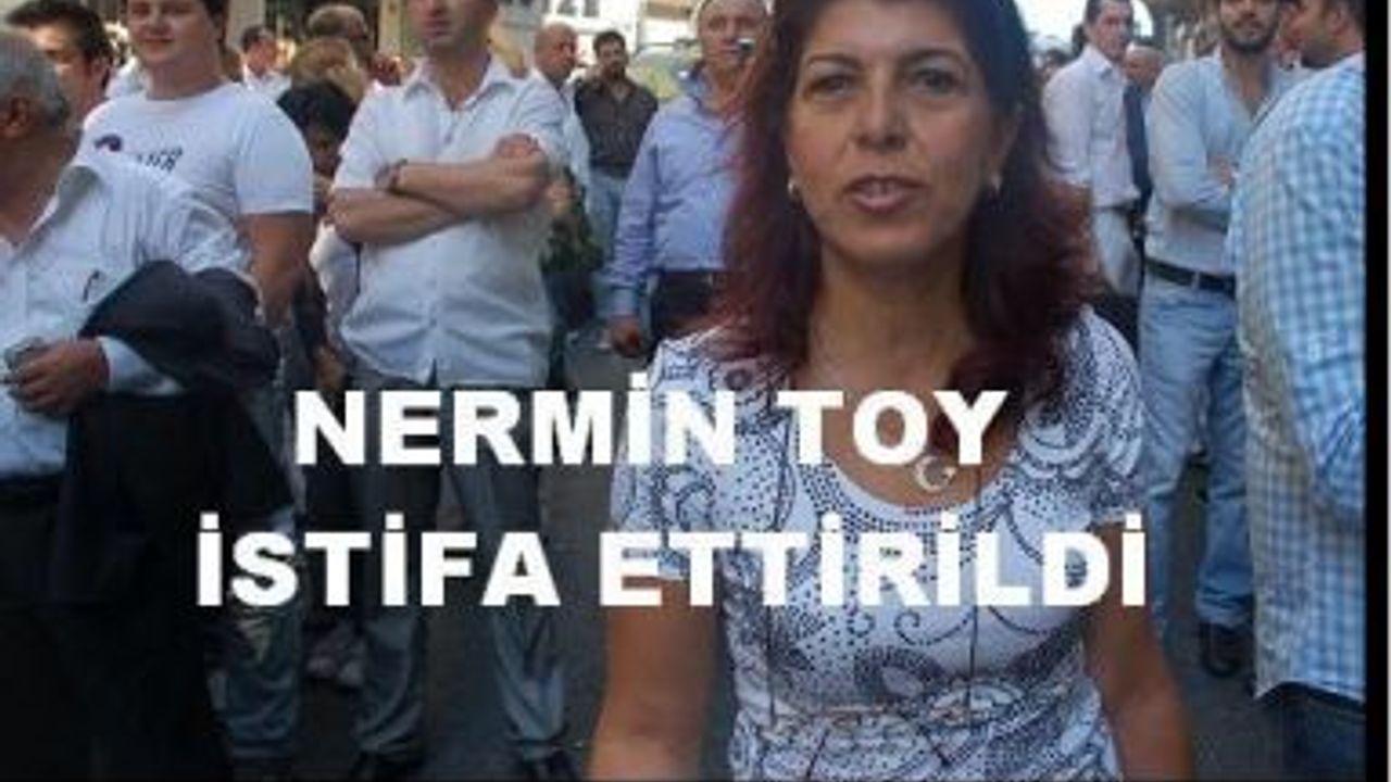 CHP Bakırköy Kadın kolları başkanı  Nermin Toy istifa ettirildi