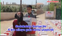 Sadakataşı Suriye’de 4 bin aileye gıda kolisi ulaştırdı