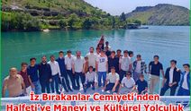 İz Bırakanlardan Halfeti Gezisi