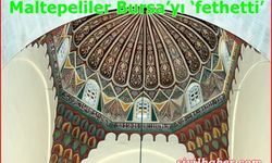 Maltepeliler Bursa’yı ‘fethetti’