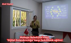 Maltepe Belediyesi’nden ‘Dijital Dolandırıcılığa’ karşı farkındalık eğitimi