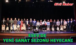 ESEV’DE YENİ SANAT SEZONU HEYECANI