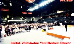 Kartal, Voleybolun Yeni Merkezi Oluyor