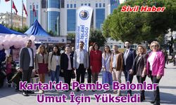 Kartal’da Pembe Balonlar Umut İçin Yükseldi