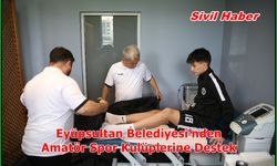 Eyüpsultan Belediyesi’nden Amatör Spor Kulüplerine Destek: Sporcu Sağlık Merkezi Hizmete Girdi