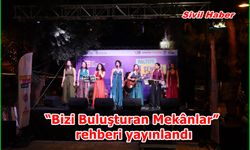 “Bizi Buluşturan Mekânlar” rehberi yayınlandı