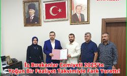 İz Bırakanlar Cemiyeti 2025'te Yoğun Bir Faaliyet Takvimiyle Fark Yarattı!