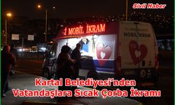 Kartal Belediyesi’nden Vatandaşlara Sıcak Çorba İkramı