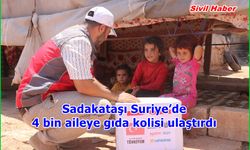 Sadakataşı Suriye’de 4 bin aileye gıda kolisi ulaştırdı