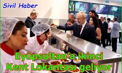 Eyüpsultan’a ikinci Kent Lokantası geliyor