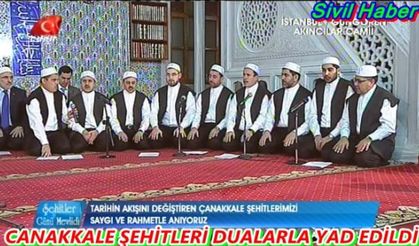 ÇANAKKALE ŞEHİTLERİ DUALARLA YAD EDİLDİ