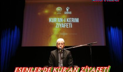 ESENLER'DE KUR'AN ZİYAFETİ