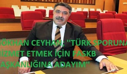 FASKB 'Gökhan Ceyhan isminde ittifak ettiler'
