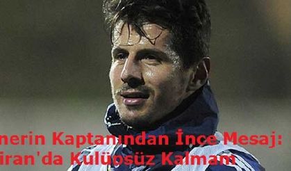 Fenerli Emre:  1 Haziran'da kulüpsüz kalmam