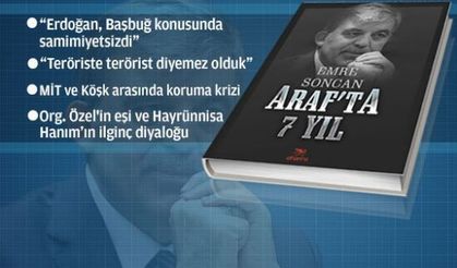 Gül'ün “Araf'ta 7 yıl”ında ilginç anekdotlar