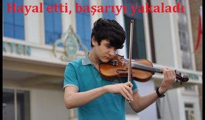 Hayal etti, başarıyı yakaladı