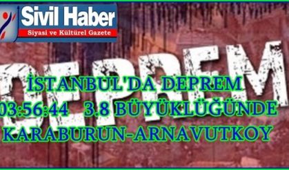 İstanbul'da DEPREM !