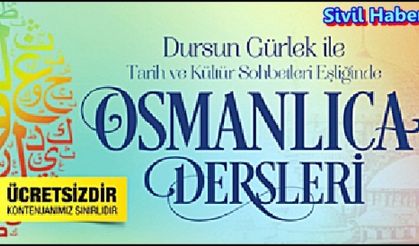 OSMANLICA DERSLERİNE YOĞUN İLGİ