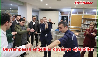 Bayrampaşalı engelliler doyasıya eğlendiler