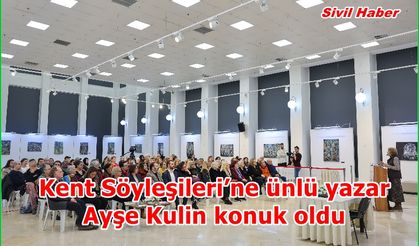 Kent Söyleşileri’ne ünlü yazar Ayşe Kulin konuk oldu