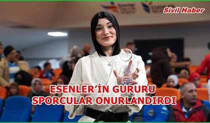 ESENLER’İN GURURU SPORCULAR ONURLANDIRDI