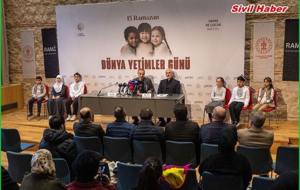 "Dünyada 1 milyar çocuk yetim, öksüz ya da sosyal yetim"