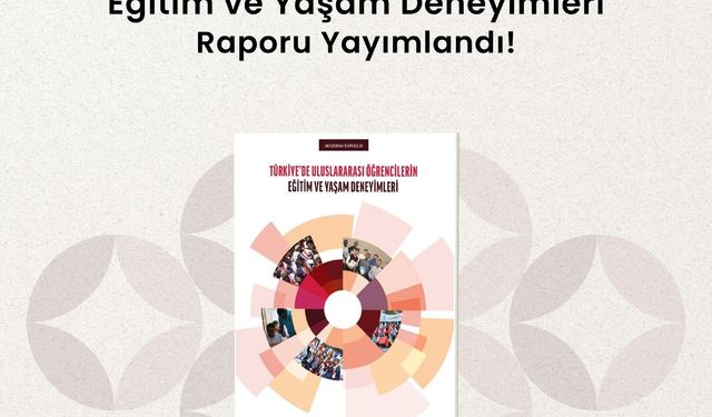 Türkiye dünyada en çok uluslararası öğrenciye sahip 8. ülke