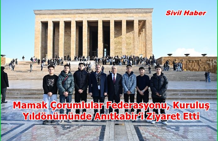 Mamak Çorumlular Federasyonu, Kuruluş Yıldönümünde Anıtkabir’i Ziyaret Etti