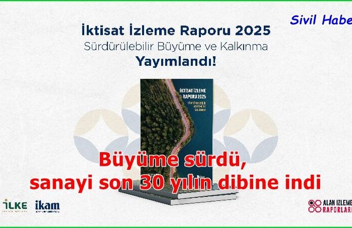 Türkiye ekonomisinin 2025 karnesi: Büyüme sürdü, sanayi son 30 yılın dibine indi