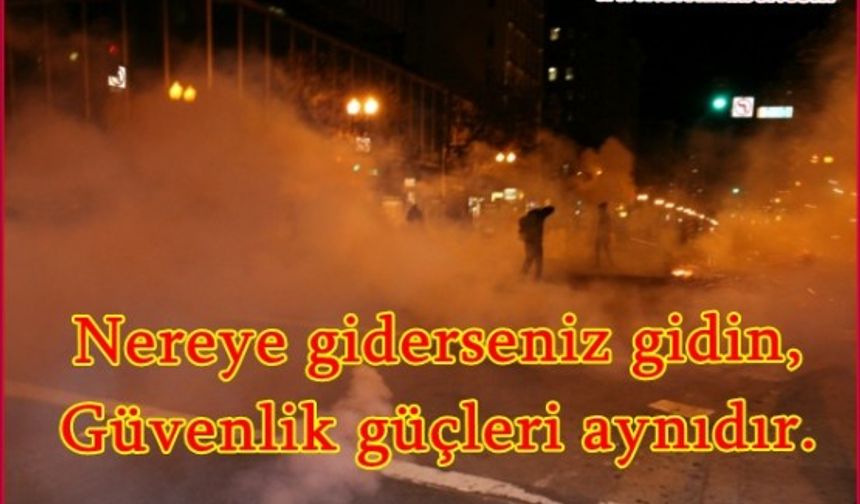 Nereye giderseniz gidin, güvenlik güçleri, öyle görünüyor ki, aynıdır.