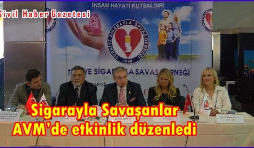 Sigarayla Savaşanlar AVM’de etkinlik düzenledi