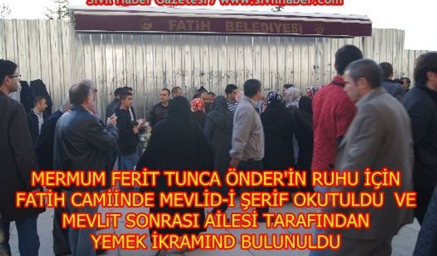 FERİT TUNCA İÇİN MEVLİT