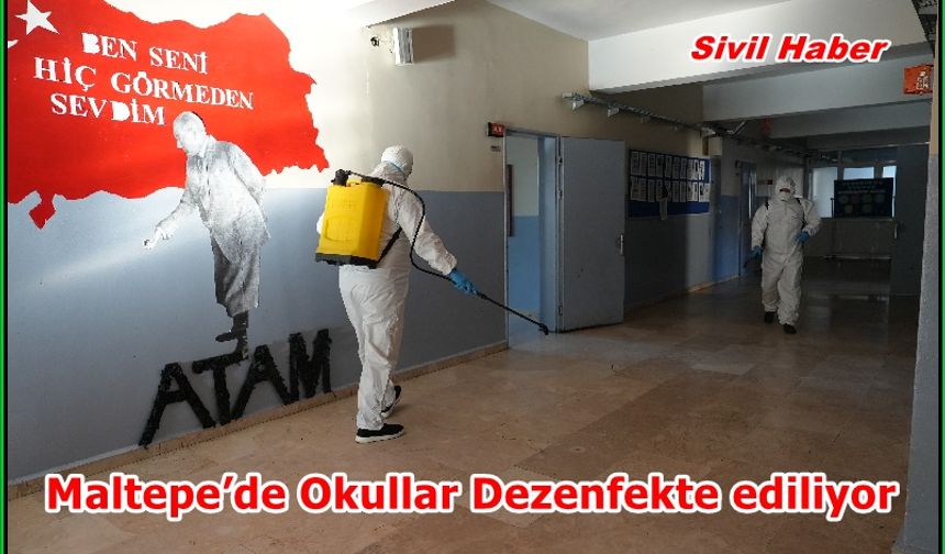 Maltepe’de Okullar Dezenfekte ediliyor