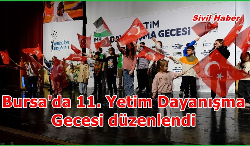 Bursa'da Yetimler İçin Dayanışma Gecesi