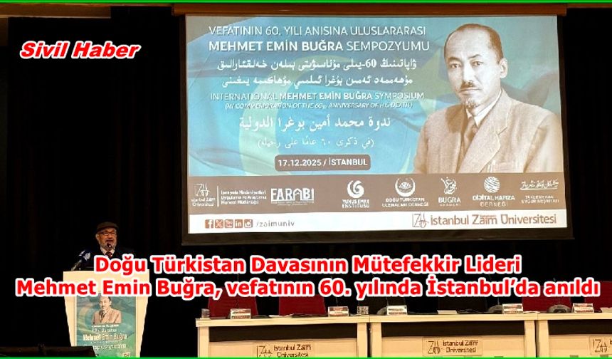 Doğu Türkistan Davasının Mütefekkir Lideri Mehmet Emin Buğra, vefatının 60. yılında İstanbul’da anıldı