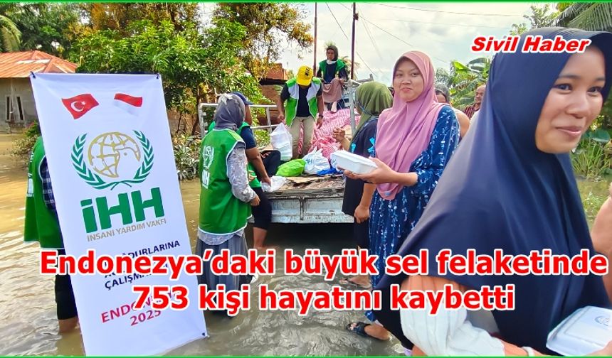 Endonezya’daki büyük sel felaketinde 753 kişi hayatını kaybetti