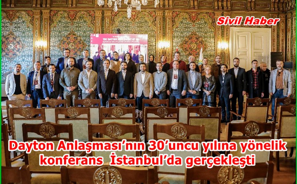 Dayton Anlaşması’nın 30’uncu yılına yönelik konferans