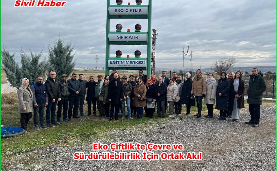 Eko Çiftlik’te Çevre ve Sürdürülebilirlik İçin Ortak Akıl