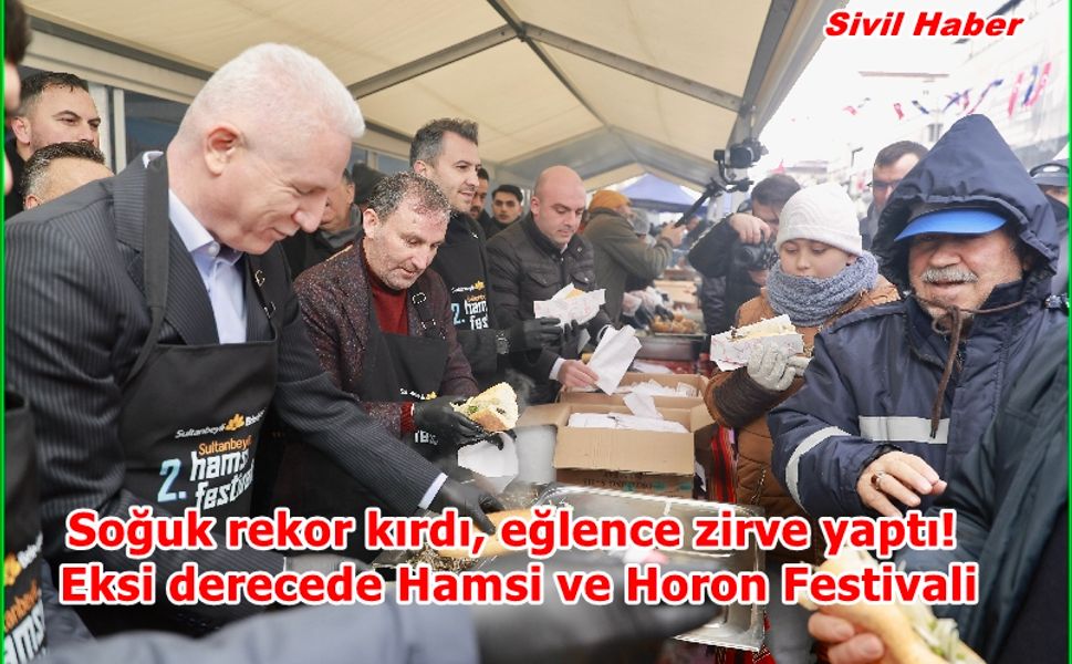 Soğuk rekor kırdı, eğlence zirve yaptı! Eksi derecede Hamsi ve Horon Festivali