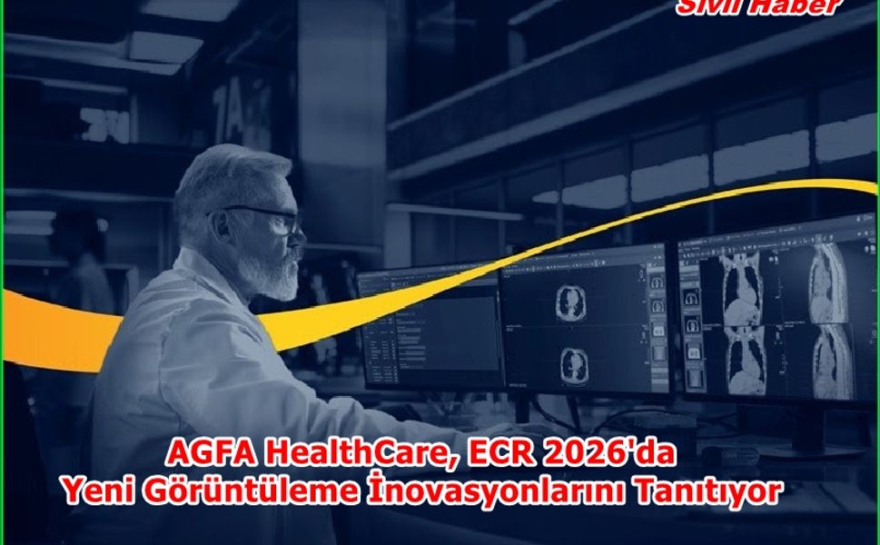 AGFA HealthCare, ECR 2026'da Yeni Görüntüleme İnovasyonlarını Tanıtıyor