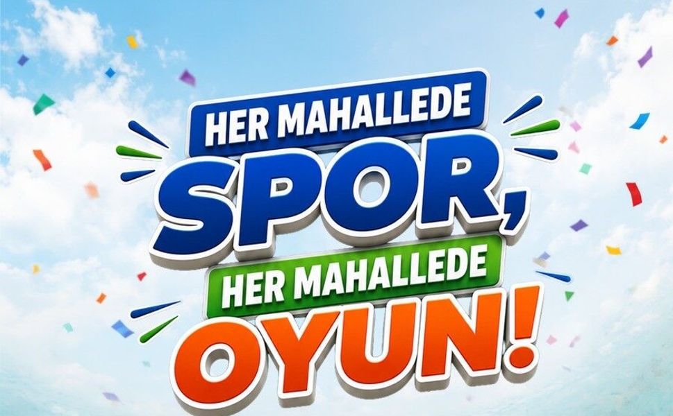 Maltepe’nin mahallelerinde ‘Spor ve Oyun Şöleni’ heyecanı yaşanacak