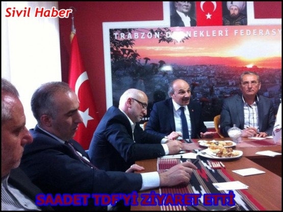 Saadet TDF'yi ziyaret etti