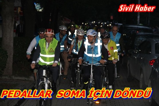PEDALLAR  SOMA İÇİN DÖNDÜ