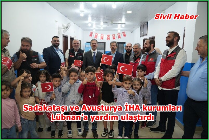 Sadakataşı ve Avusturya İHA kurumları Lübnan’a yardım ulaştırdı