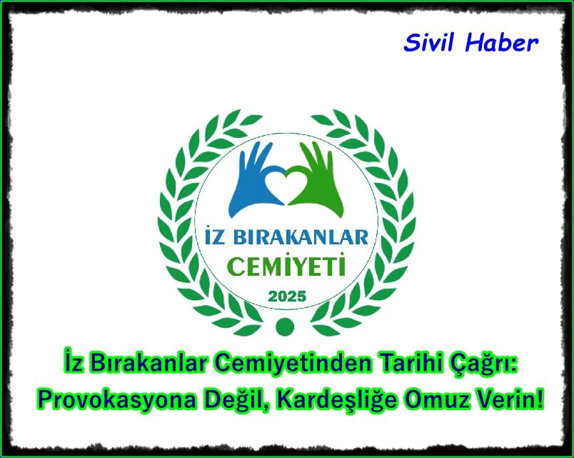Provokasyona Değil, Kardeşliğe Omuz Verin!